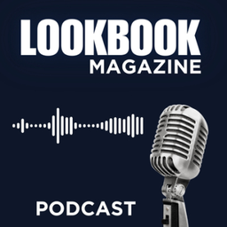 Podcast thumbnail for Lookbook Magazine