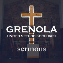 Podcast thumbnail for Grenola United Methodist Church Sermons