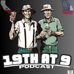 Podcast thumbnail for The 19th At 9 Podcast
