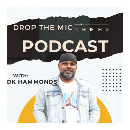 Podcast thumbnail for Dk Hammonds Podcast- Serve. Lead. Connnect