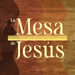 Podcast thumbnail for La Mesa de Jesús