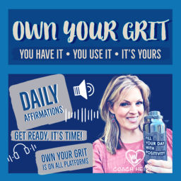 Podcast thumbnail for Own Your Grit