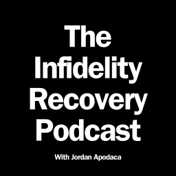 Podcast thumbnail for The Infidelity Recovery Podcast
