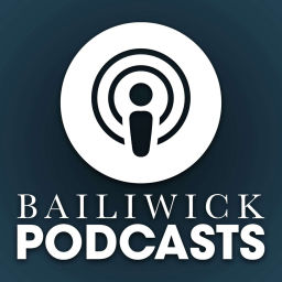 Podcast thumbnail for Bailiwick Podcasts