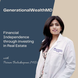 Podcast thumbnail for Generational Wealth MD