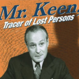 Podcast thumbnail for Mr. Keene, Tracer of Lost Persons - OTR