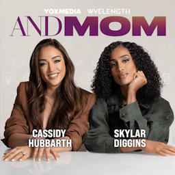 Podcast thumbnail for ANDMOM with Skylar Diggins and Cassidy Hubbarth