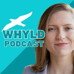 Podcast thumbnail for WHYLD - Podcast for Bold Authentic People (And Those Who Wish They Were)