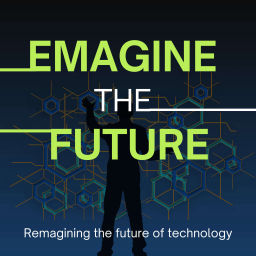 Podcast thumbnail for Emagine The Future