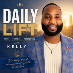 Podcast thumbnail for Daily Lift With Kelly