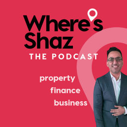 Podcast thumbnail for Where's Shaz - the podcast | with Shaz Ahmed