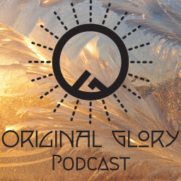 Podcast thumbnail for Original Glory