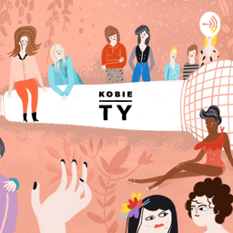 Podcast thumbnail for Kobiety