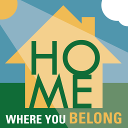 Podcast thumbnail for Home Where You Belong