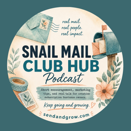 Podcast thumbnail for Snail Mail Club Hub Podcast