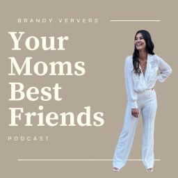 Podcast thumbnail for Your Moms Best Friends Podcast