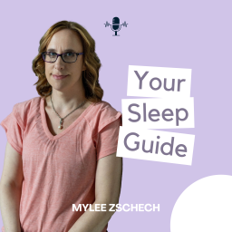 Podcast thumbnail for Your Sleep Guide