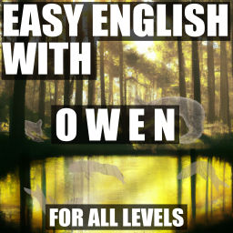 Podcast thumbnail for Easy English With Owen