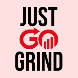 Podcast thumbnail for Just Go Grind
