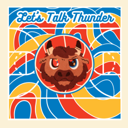 Podcast thumbnail for Let's Talk Thunder- An Oklahoma City Thunder Basketball Podcast