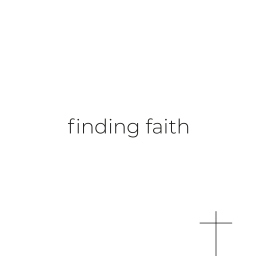Podcast thumbnail for Finding Faith