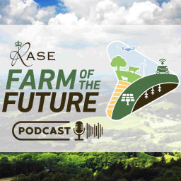 Podcast thumbnail for RASE Farm of the Future