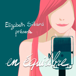 Podcast thumbnail for en équilibre - Vitalité, mindset, entreprenariat