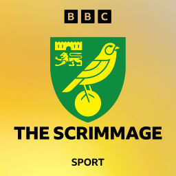 Podcast thumbnail for The Scrimmage: A Norwich City Podcast
