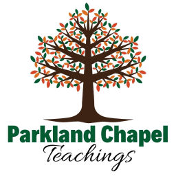 Podcast thumbnail for Parkland Chapel Teachings