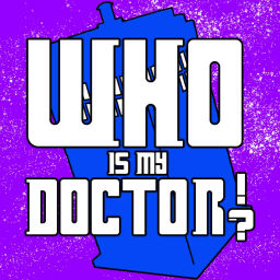 Podcast thumbnail for Who Is My Doctor?!