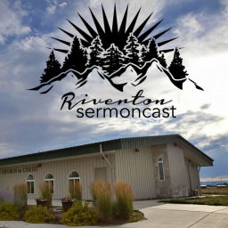 Podcast thumbnail for Riverton Sermoncast