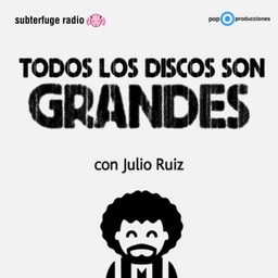 Podcast thumbnail for Todos los discos son grandes