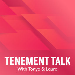 Podcast thumbnail for Tenement Talk