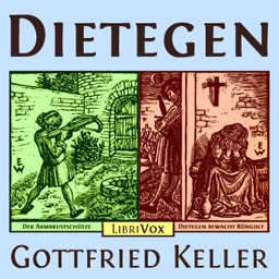 Podcast thumbnail for Dietegen by Gottfried Keller (1819 - 1890)