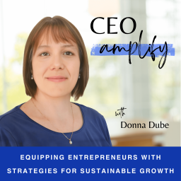Podcast thumbnail for CEO Amplify | Small business operations, time blocking, setting priorities, business growth strategies