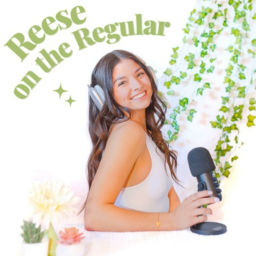 Podcast thumbnail for Reese on the Regular