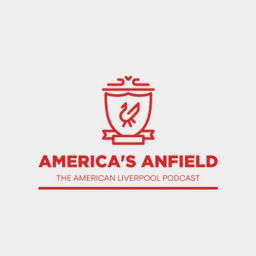 Podcast thumbnail for America's Anfield
