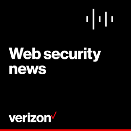 Podcast thumbnail for Web security news （ベライゾン）