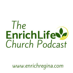 Podcast thumbnail for Enrich Life Church Podcast