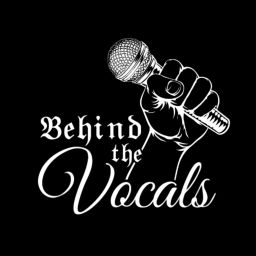 Podcast thumbnail for Behind The Vocals