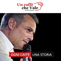 Podcast thumbnail for Un caffè che vale