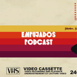 Podcast thumbnail for Empujados Podcast