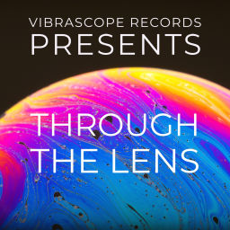 Podcast thumbnail for Vibrascope Records Presents: Through The Lens