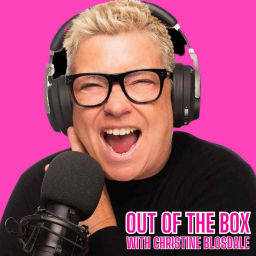Podcast thumbnail for Out of the Box With Christine Blosdale
