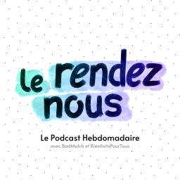 Podcast thumbnail for Le Rendez-Nous