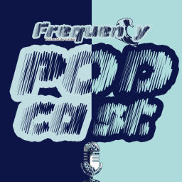 Podcast thumbnail for Frequency Podcast