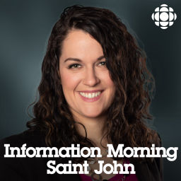 Podcast thumbnail for Information Morning Saint John