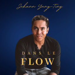 Podcast thumbnail for Dans le Flow avec Johann Yang-Ting