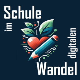 Podcast thumbnail for Schule im digitalen Wandel