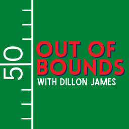 Podcast thumbnail for Out Of Bounds with Dillon James